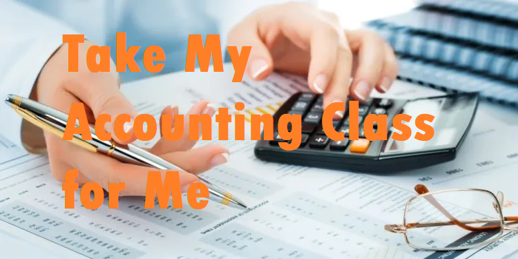 Take My Accounting Class for Me